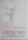 Ojciec Pio Tajemnica życia