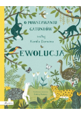 Ewolucja O powstawaniu gatunków według Karola Darwina