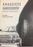 Kradzieże samochodów: studia i materiały