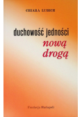 Duchowość jedności nową drogą