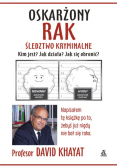 Oskarżony rak Śledztwo kryminalne