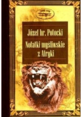 Notatki myśliwskie z Afryki