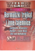 Wielkie zagadki Bermudzki trójkąt i inne tajemnice