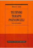 Techniki terapii poznawczej. Podręcznik praktyka