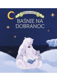 Najpiękniejsze baśnie na dobranoc