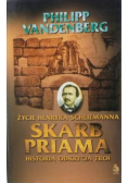 Skarb Priama Życie Henryka Schliemanna Historia odkrycia Troi