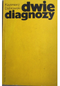 Dwie diagnozy