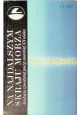 Na najdalszym skraju morza Antologia szwedzkiej poezji