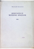 Konstrukcje wstępnie sprężone Tom I