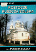 Roztocze Puszcza Solska