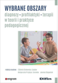 Wybrane obszary diagnozy profilaktyki terapii