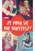 Ze mną się nie napijesz?