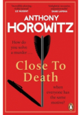Close to Death
