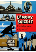 Kto to może być o tej porze