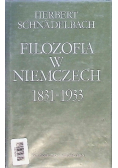 Filozofia w Niemczech 1831  1933