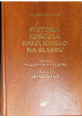 Historia kościoła katolickiego na śląsku, Tom II