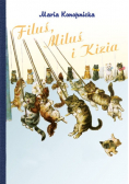 Filuś Miluś i Kizia
