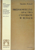 Średniowieczne opactwo cystersów w Rudach