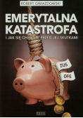 Emerytalna katastrofa