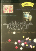 Od alchemii do farmacji