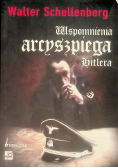 Wspomnienia arcyszpiega Hitlera