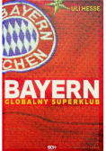 Bayern Globalny superklub