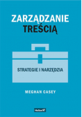 Zarządzanie treścią Strategie i narzędzia
