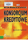 Bankowe konsorcjum kredytowe