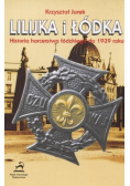 Lilijka i łodka. Historia harcerstwa łódzkiego