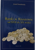 Banki  w Rzeszowie od XVII do XX wieku