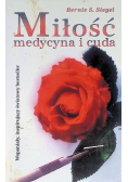 Miłość, medycyna i cuda