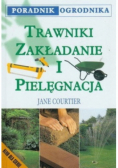 Trawnik Zakładanie i pielęgnacja trawnika