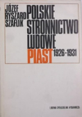 Polskie Stronnictwo Ludowe Piast 1926 - 1931