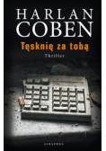 Tęsknie za tobą