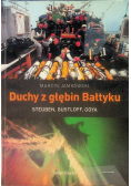 Duchy z głębin Bałtyku