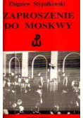 Zaproszenie do Moskwy