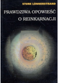 Prawdziwa opowieść o reinkarnacji