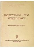 Koszykarstwo wiklinowe 1948 r.