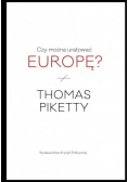 Czy można uratować Europę?