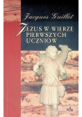 Jezus w wierze pierwszych uczniów