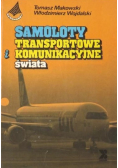 Samoloty transportowe i komunikacyjne świata