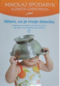Wiem co je moje dziecko