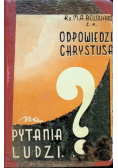 Odpowiedzi Chrystusa na pytania ludzi 1949 r.