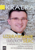 Uzdrawianie ludzkich serc