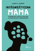 Introwertyczna mama