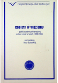 Kobieta w więzieniu - polski system penitencjarny wobec kobiet w latach 1998 - 2008