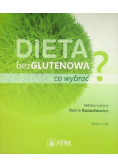 Dieta bezglutenowa co wybrać?