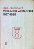 Moja misja w Gdańsku 1937-1939