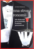 Ciemna strona gastronomii