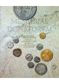 Memoriae Donatorum W  hołdzie ofiarodawcom